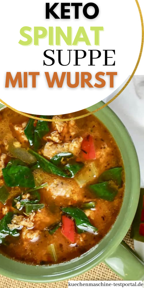 Wurstsuppe mit Paprika und Spinat – Keto