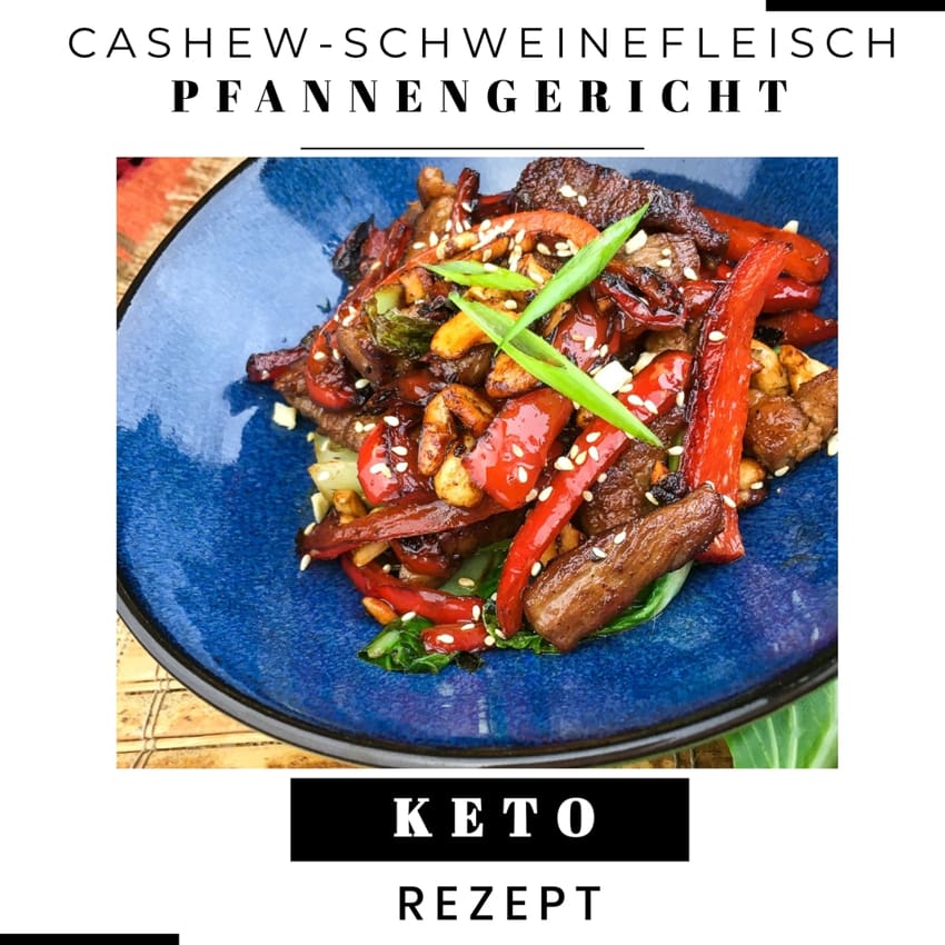 Ketogenes Cashew-Schweinefleisch Pfannengericht